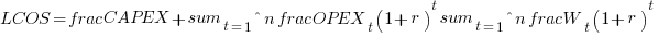LCOS = frac{CAPEX + sum_{t=1}^{n} frac{OPEX_t}{(1+r)^t}}{sum_{t=1}^{n} frac{W_t}{(1+r)^t}}