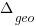 Delta_{geo}