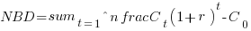 NBD = sum_{t=1}^{n} frac{C_t}{(1+r)^t} - C_0